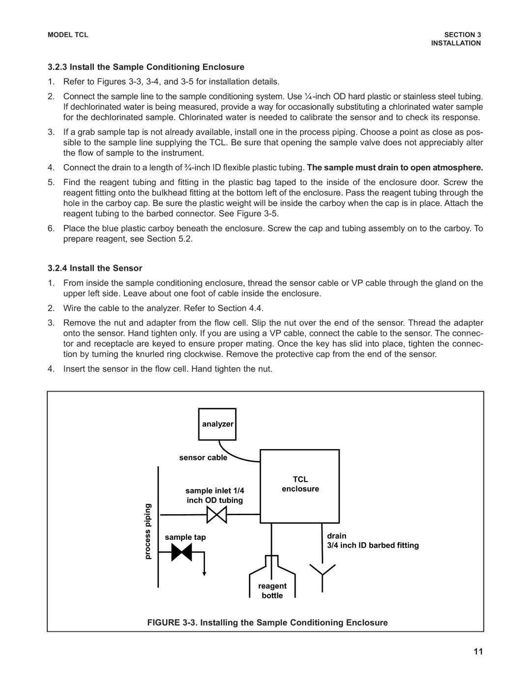 Emerson TCL instruction manual Install the Sample Conditioning Enclosure, Install the Sensor 