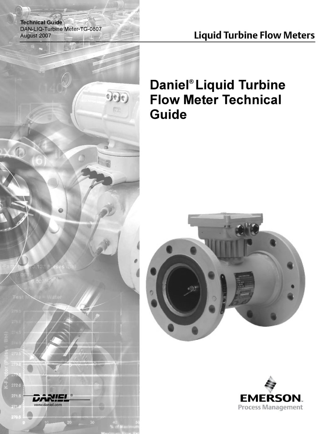 Emerson TG-0807 manual Daniel Liquid Turbine Flow Meter Technical Guide 