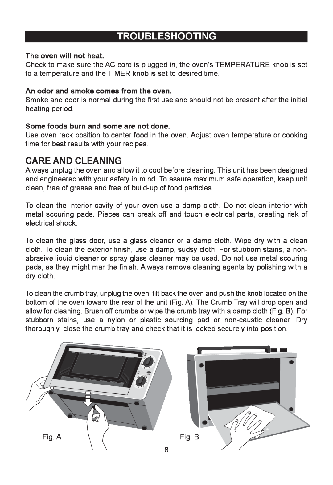 Emerson TOR49 Troubleshooting, Care And Cleaning, The oven will not heat, An odor and smoke comes from the oven 