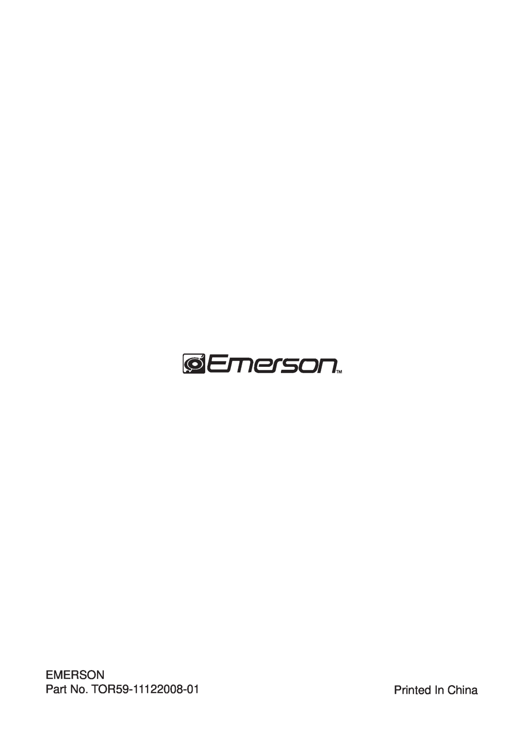 Emerson owner manual Emerson, Part No. TOR59-11122008-01 