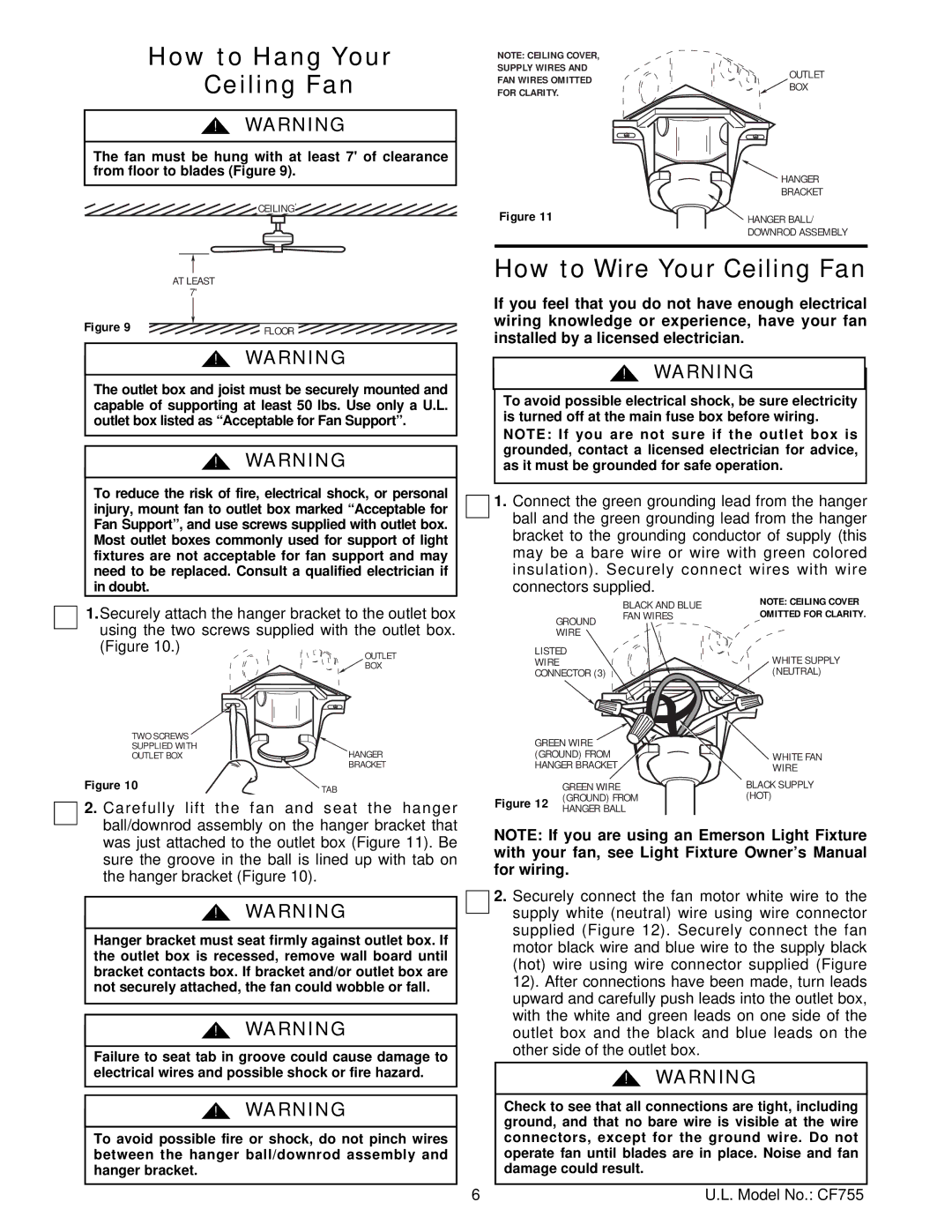 Emerson CF755BZH05, TRUE, CF755ORB05, CF755SCB05, CF755TG05 How to Hang Your Ceiling Fan, How to Wire Your Ceiling Fan 