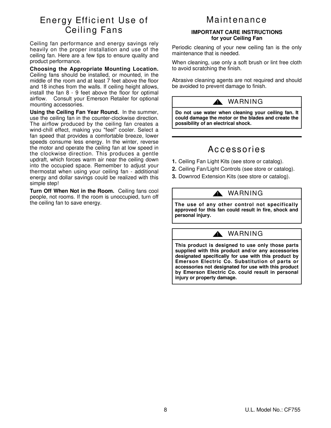 Emerson CF755AB05, TRUE, CF755ORB05, CF755SCB05, CF755TG05 Energy Efficient Use Ceiling Fans, Maintenance, Accessories 