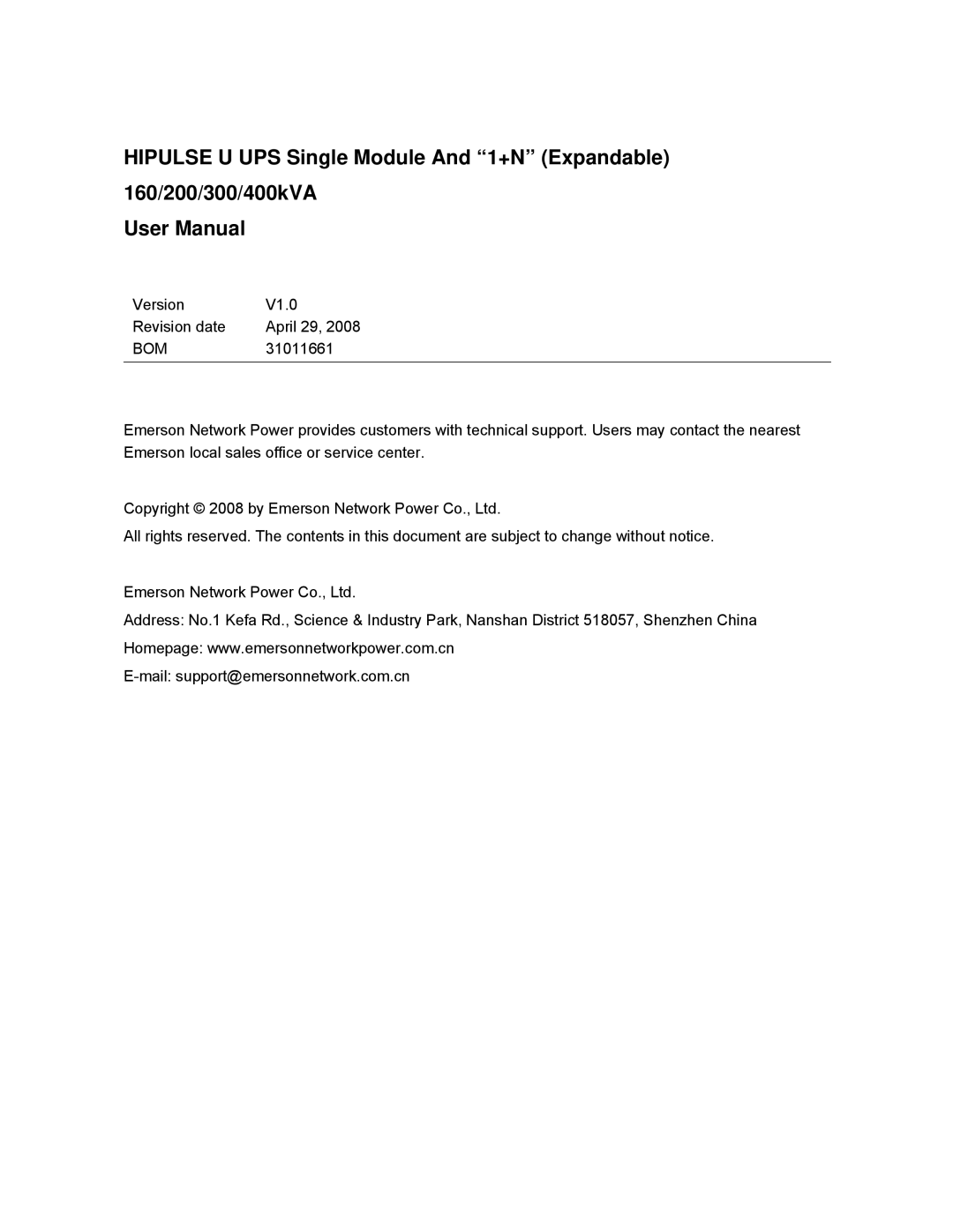 Emerson U /400/S/12P, U/300/S/12P, U/300/S/6P, U /400/S/6P, 400KVA user manual Version V1.0 Revision date April 29, 31011661 