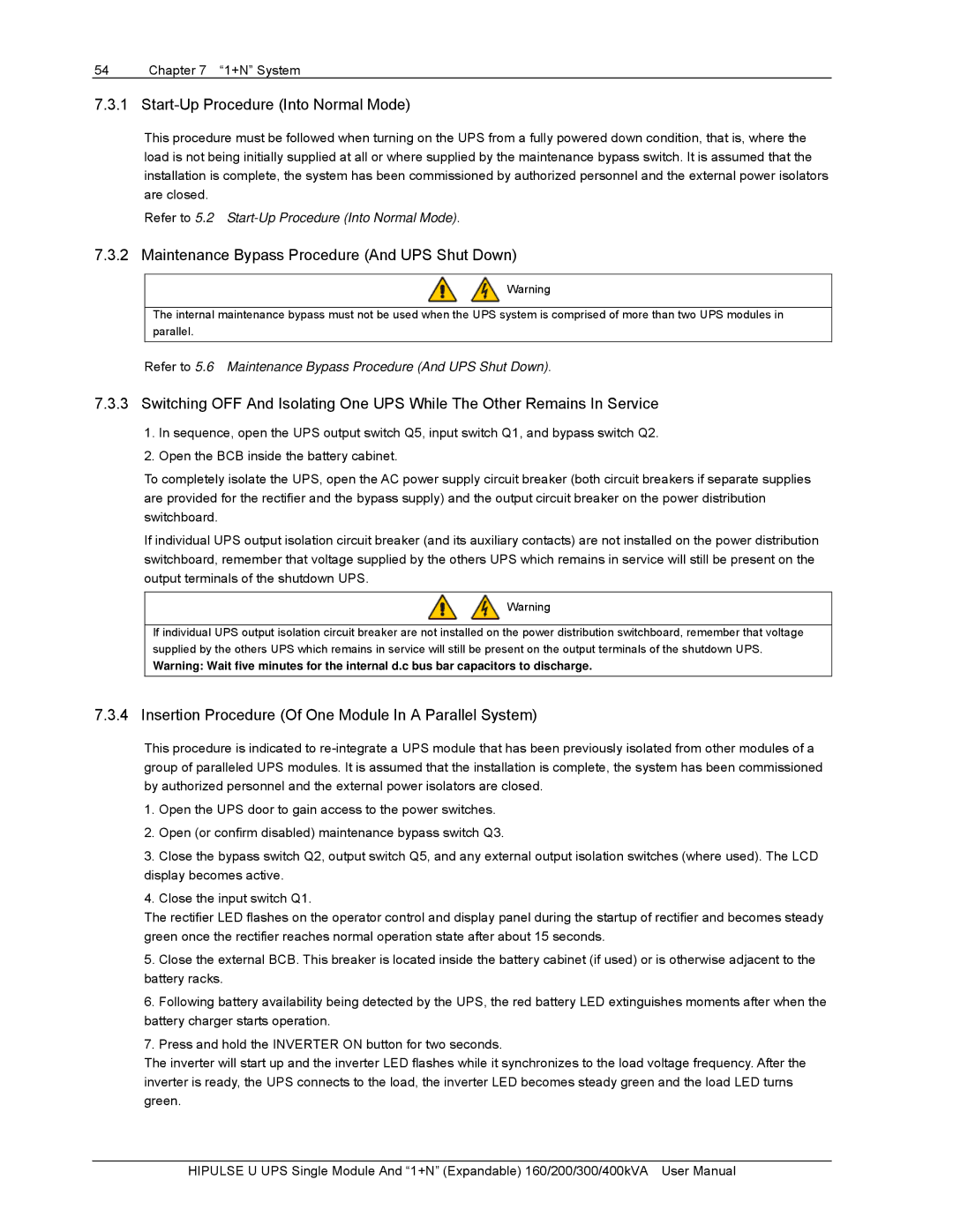 Emerson U /400/S/12P, U/300/S/12P, 200 Start-Up Procedure Into Normal Mode, Maintenance Bypass Procedure And UPS Shut Down 