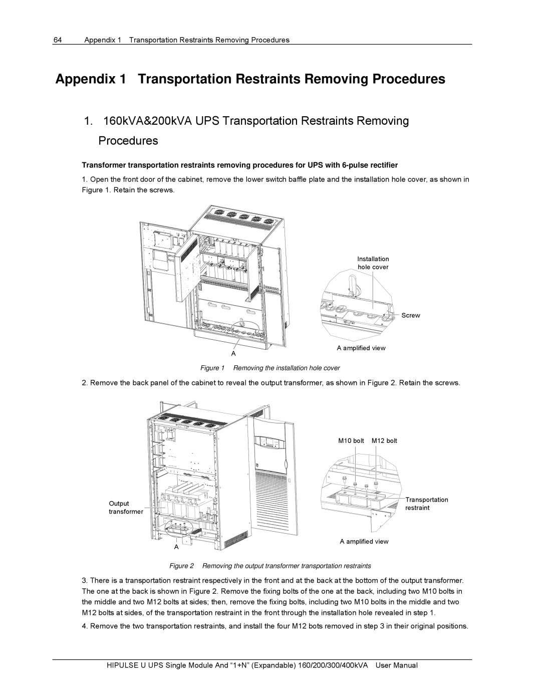 Emerson 400KVA, 200 Appendix 1 Transportation Restraints Removing Procedures, 螺Screw钉 Amplified view, M10螺bolt栓 M12螺bolt栓 