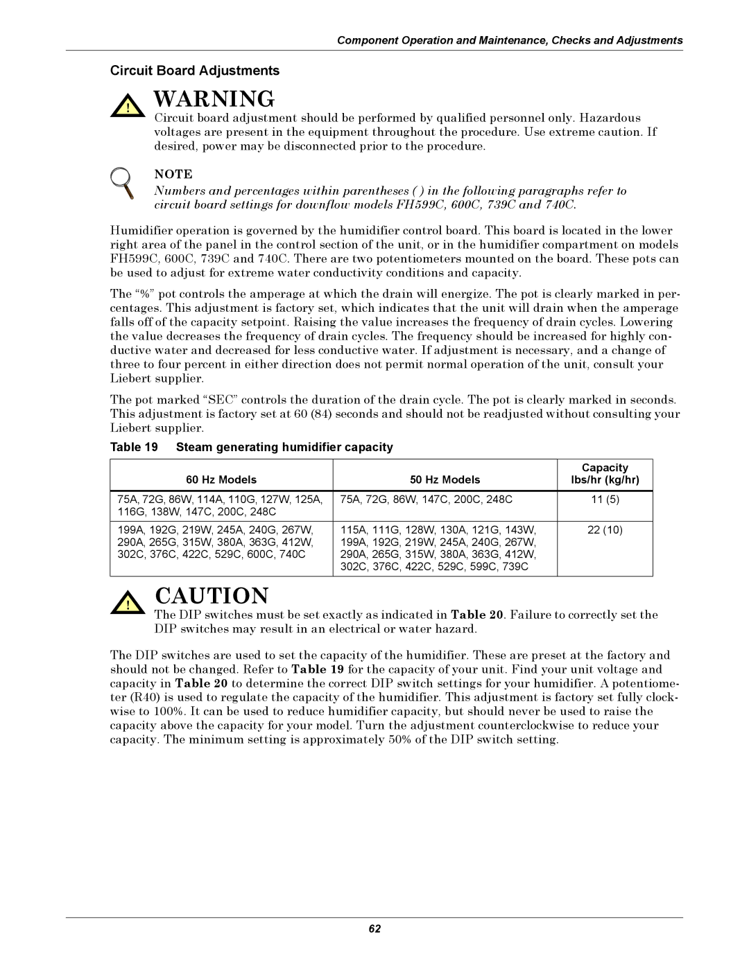 Emerson VE, VH, DE, DH Circuit Board Adjustments, Steam generating humidifier capacity, Capacity, Hz Models Lbs/hr kg/hr 