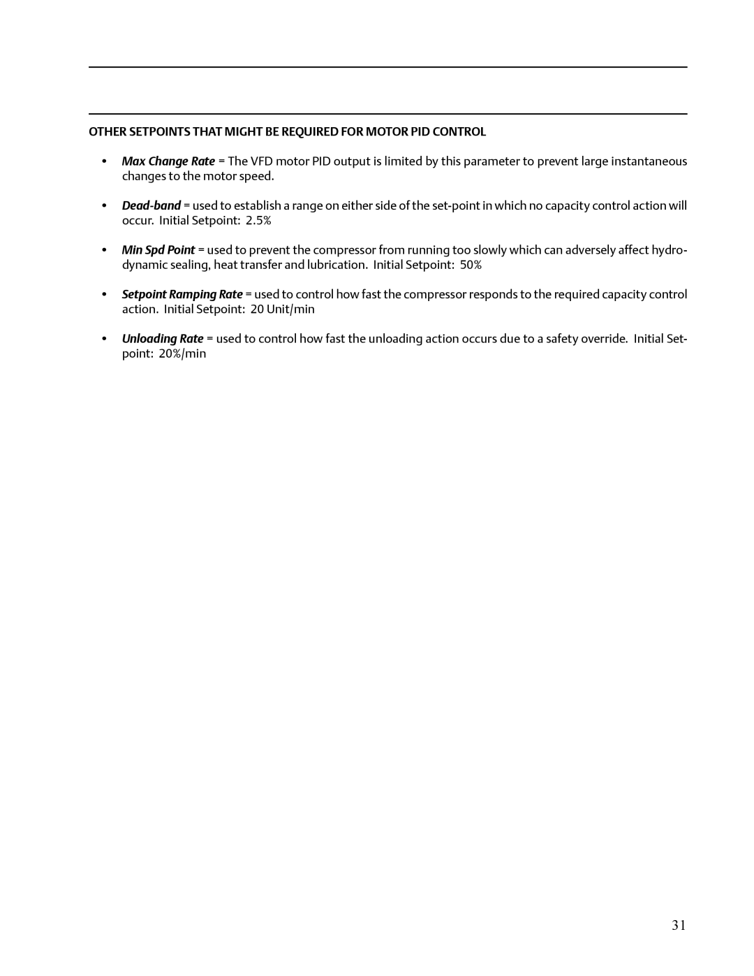 Emerson VISSION 20/20 service manual Other Setpoints That Might be Required for Motor PID Control 