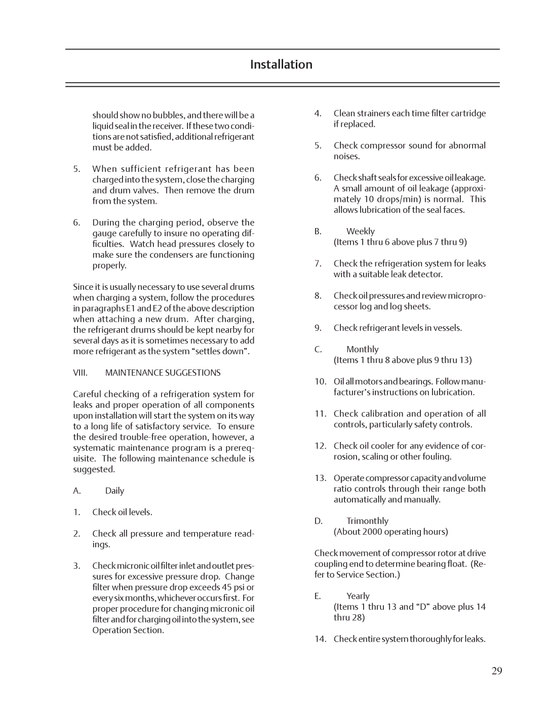 Emerson VSS, VSR, VSM service manual VIII. Maintenance Suggestions 