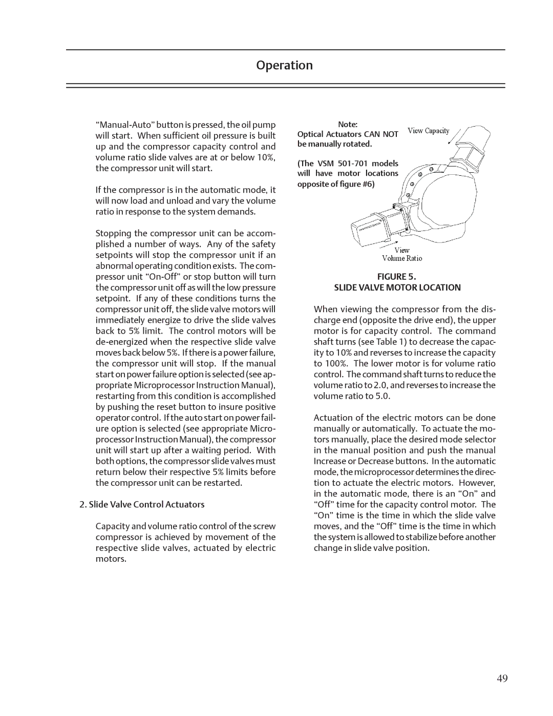 Emerson VSM, VSR, VSS service manual Slide Valve Motor Location 