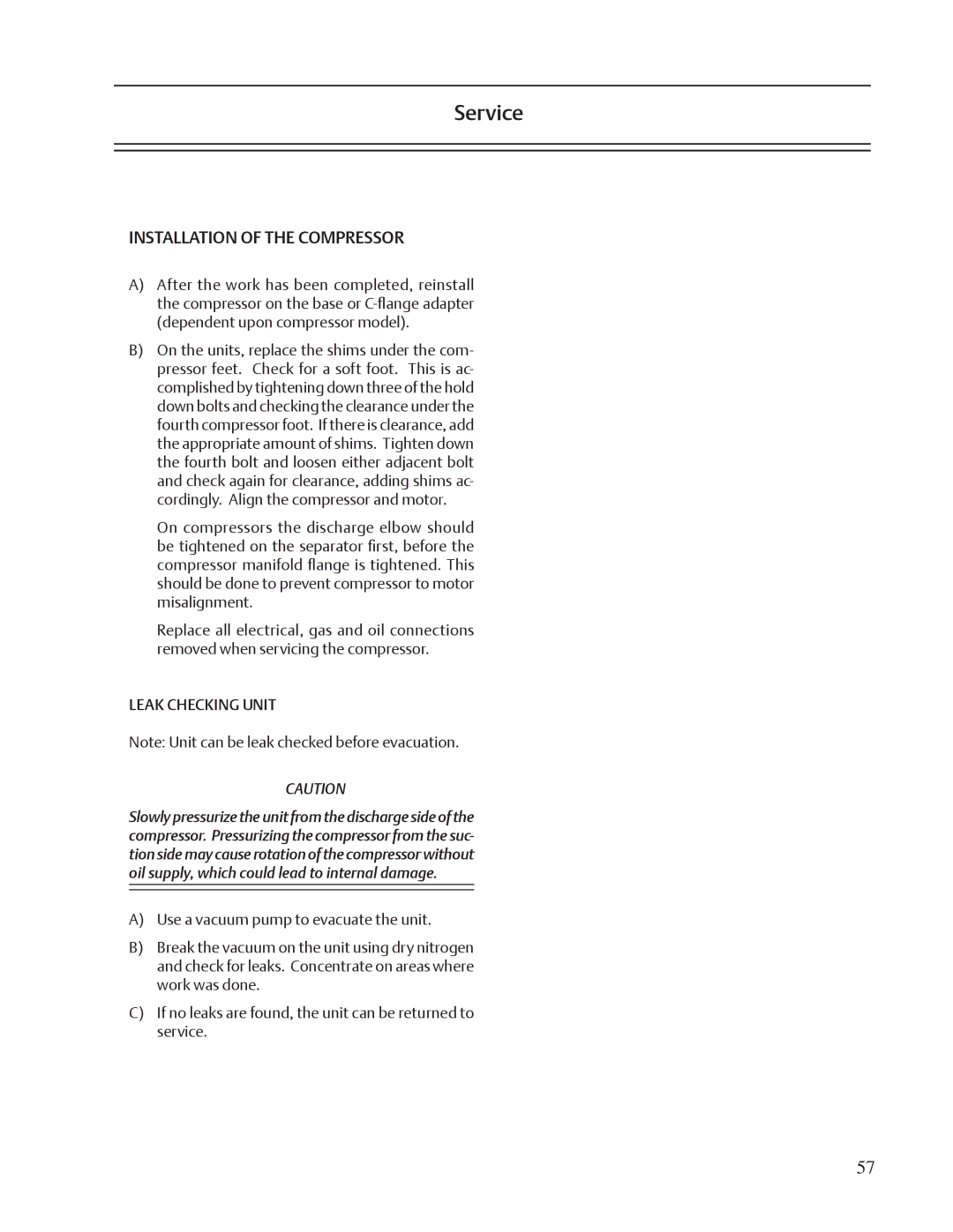 Emerson VSR, VSM, VSS service manual Installation of the Compressor, Leak Checking Unit 