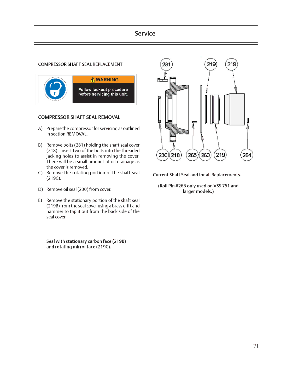 Emerson VSS, VSR, VSM service manual Compressor Shaft Seal Removal, Compressor Shaft Seal Replacement 