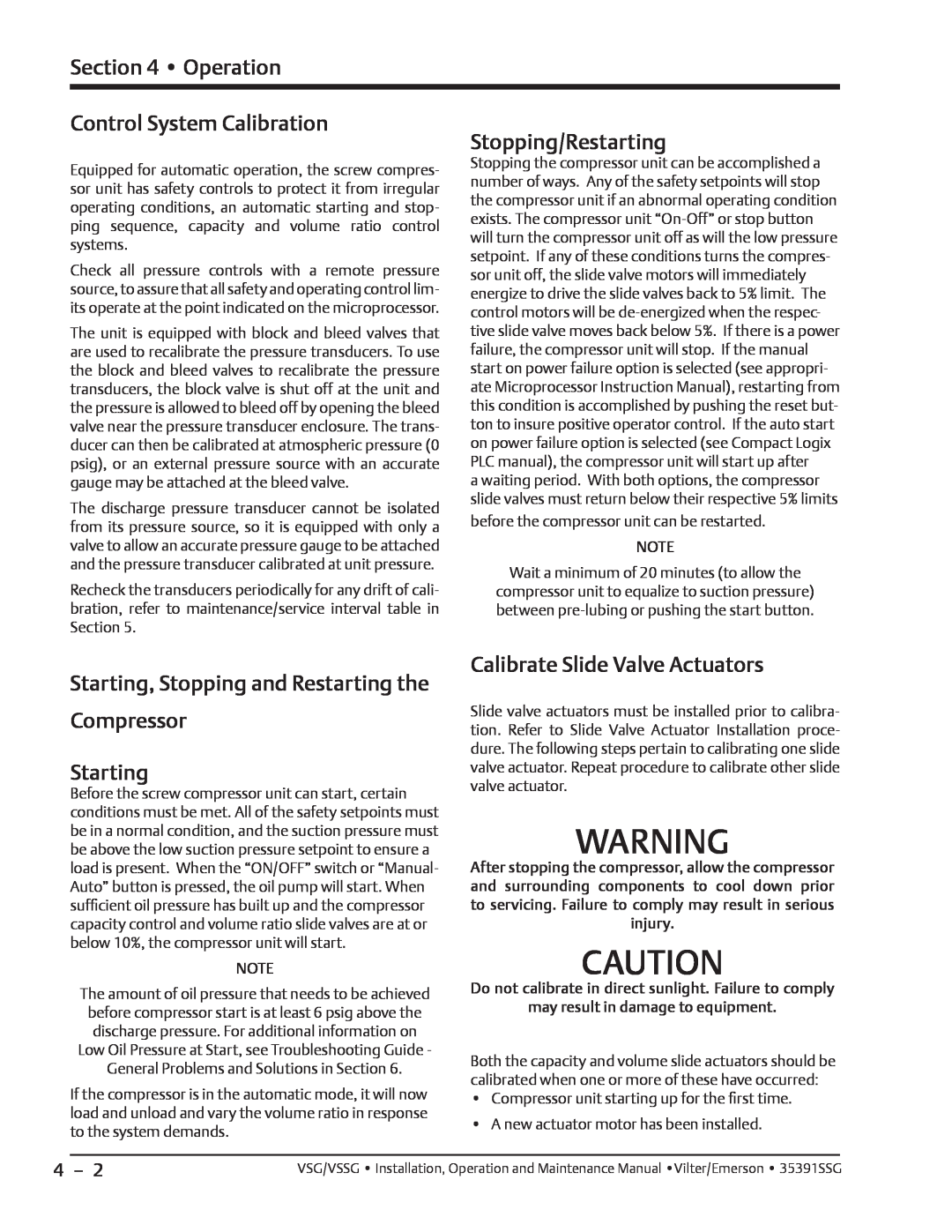 Emerson VSSG Control System Calibration, Stopping/Restarting, Starting, Stopping and Restarting the Compressor Starting 