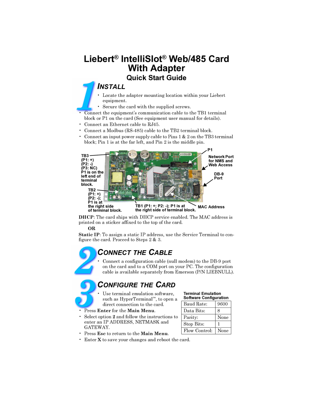 Emerson WEB/485 quick start Install, Connect the Cable, Configure the Card, DB-9 Port MAC Address, Terminal Emulation 