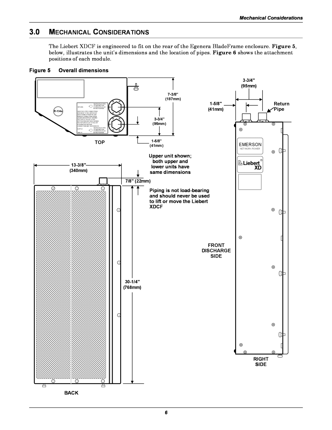 Emerson XDCF Mechanical Considerations, Overall dimensions, Liebert TM XD, 7-3/8 187mm, 3-3/4 95mm 1-5/8 41mm, R-134a 