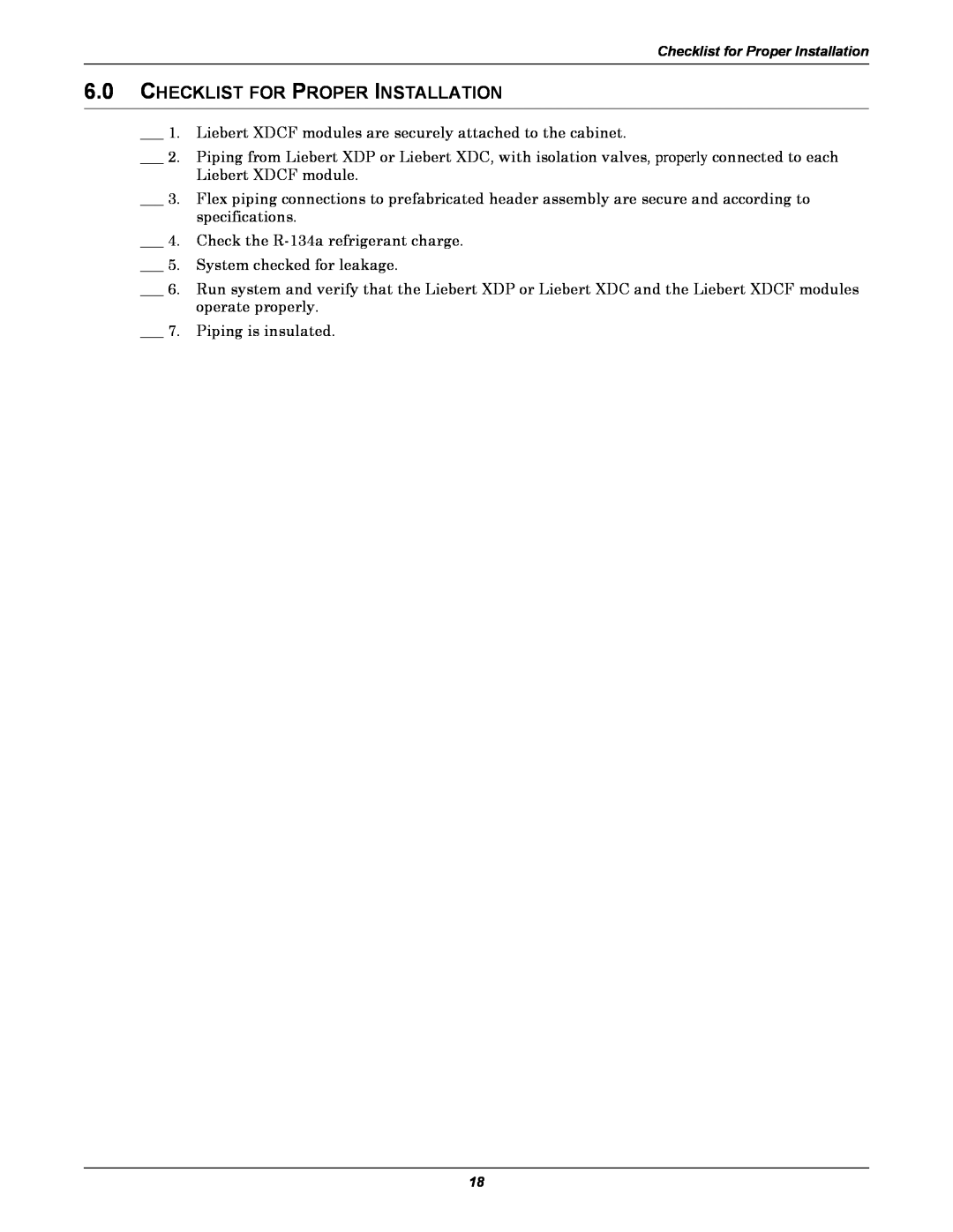 Emerson XDCF user manual Checklist For Proper Installation 