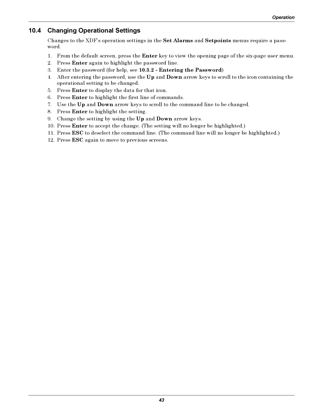 Emerson XDF user manual Changing Operational Settings 