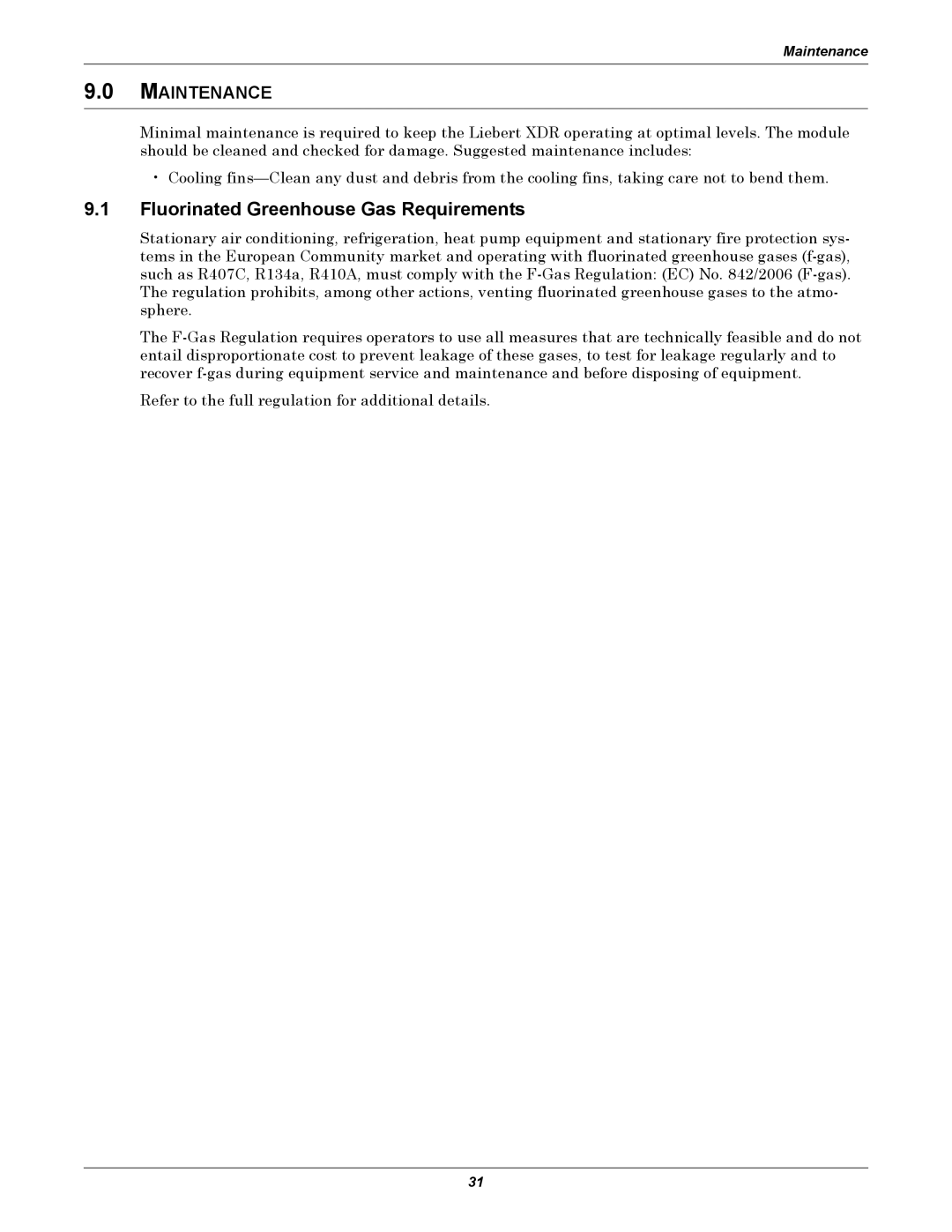 Emerson XDR user manual Fluorinated Greenhouse Gas Requirements, Maintenance 