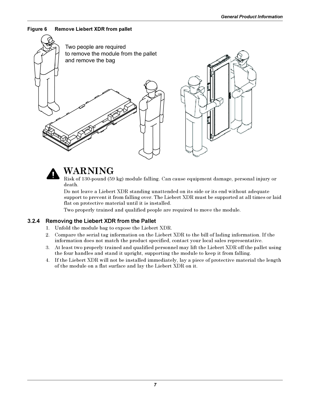 Emerson user manual Two people are required, 3.2.4Removing the Liebert XDR from the Pallet 