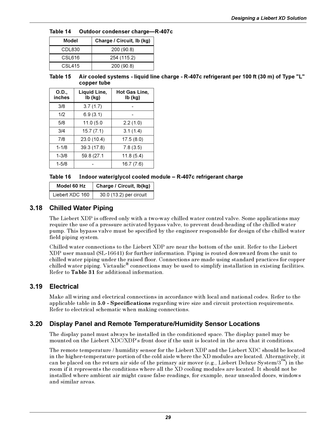 Emerson Xtreme Density manual Chilled Water Piping, Electrical, Outdoor condenser charge-R-407c 