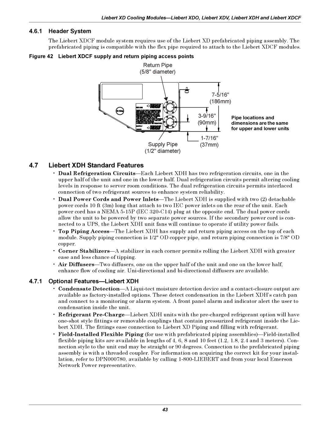 Emerson Xtreme Density manual Liebert XDH Standard Features, Header System, Optional Features-Liebert XDH 