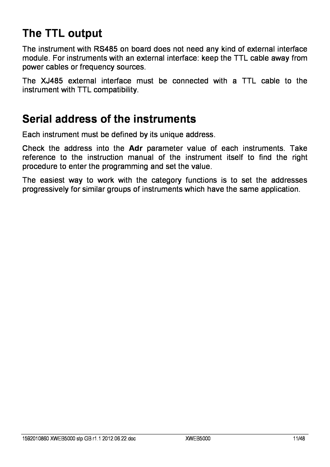 Emerson manual The TTL output, Serial address of the instruments, XWEB5000 stp GB r1.1 2012.06.22.doc, 11/48 