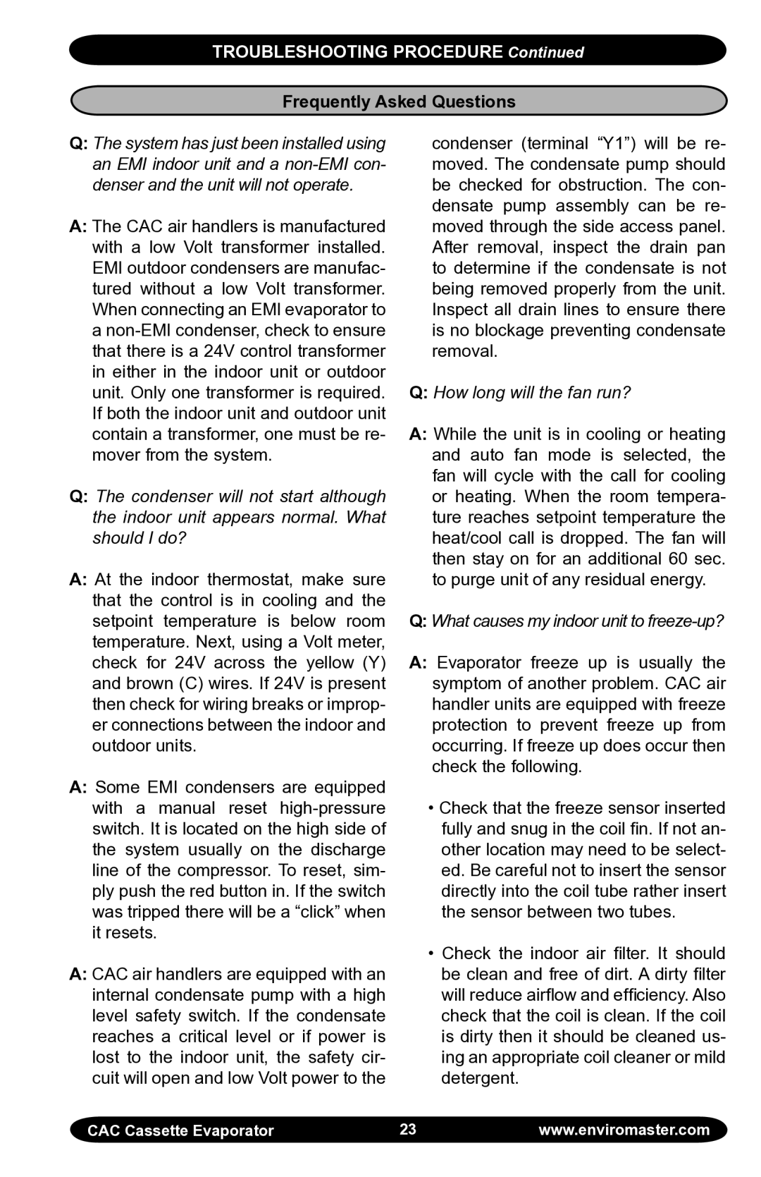 EMI CAC manual Frequently Asked Questions, How long will the fan run? 