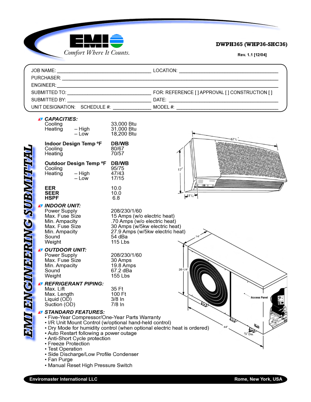 EMI DWPH365 (WHP36-SHC36) warranty Capacities, Indoor Unit, Outdoor Unit, Refrigerant Piping, Standard Features 