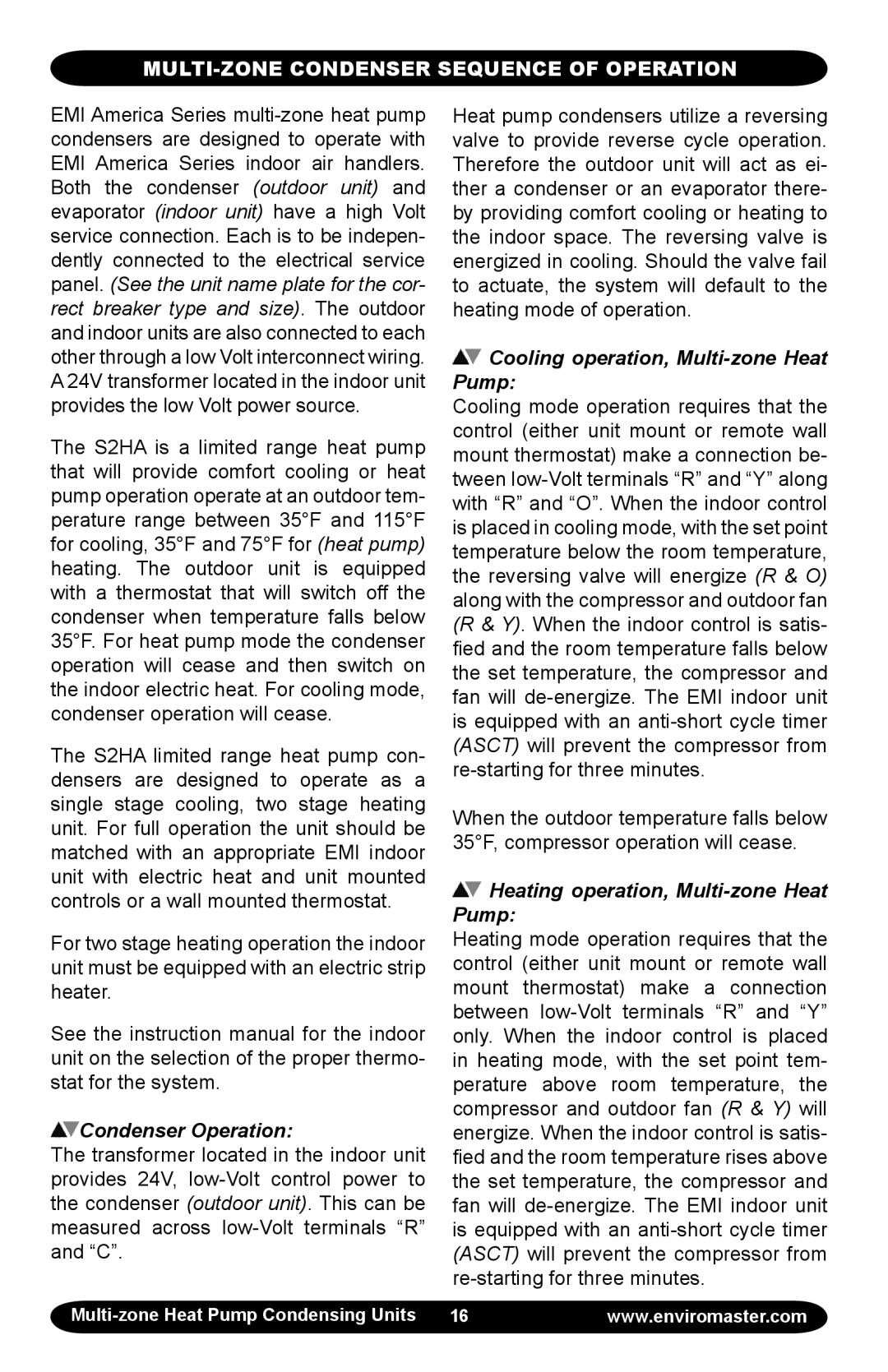 EMI EMI Corp manual MULTI-ZONE Condenser Sequence of Operation, Condenser Operation 