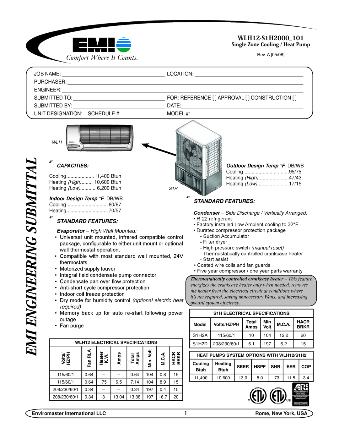 EMI WLH12-S1H2000_101, S1H2A, S1H2D specifications Standard Features 