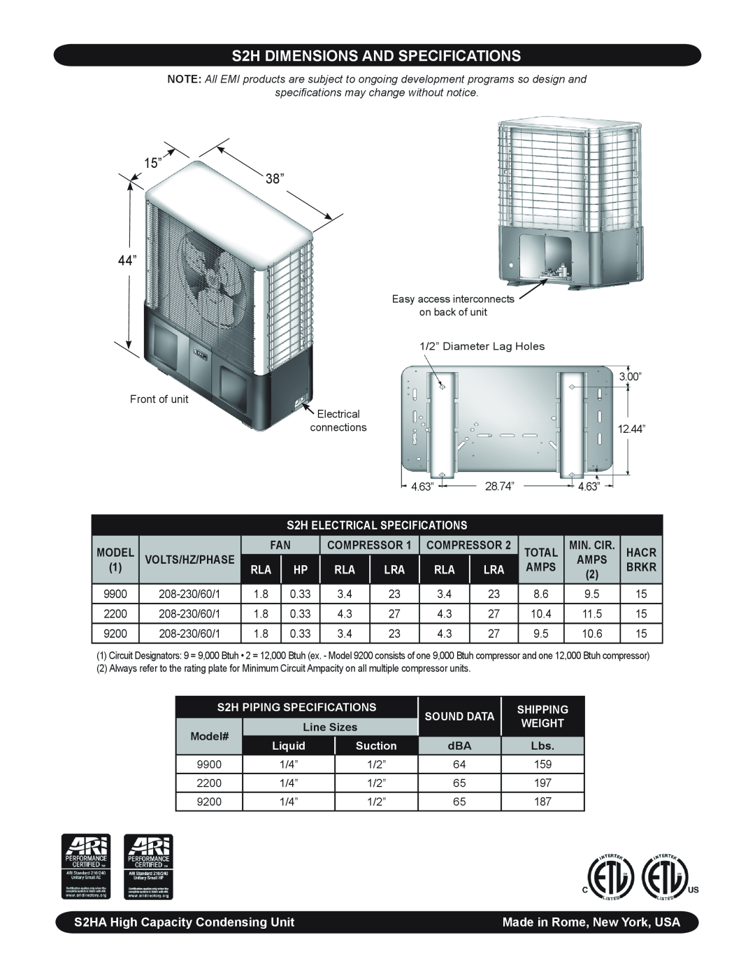 EMI S2H dimensions and specifications, 15” 38” 44”, Amps, S2HA High Capacity Condensing Unit, Model, Compressor, Total 
