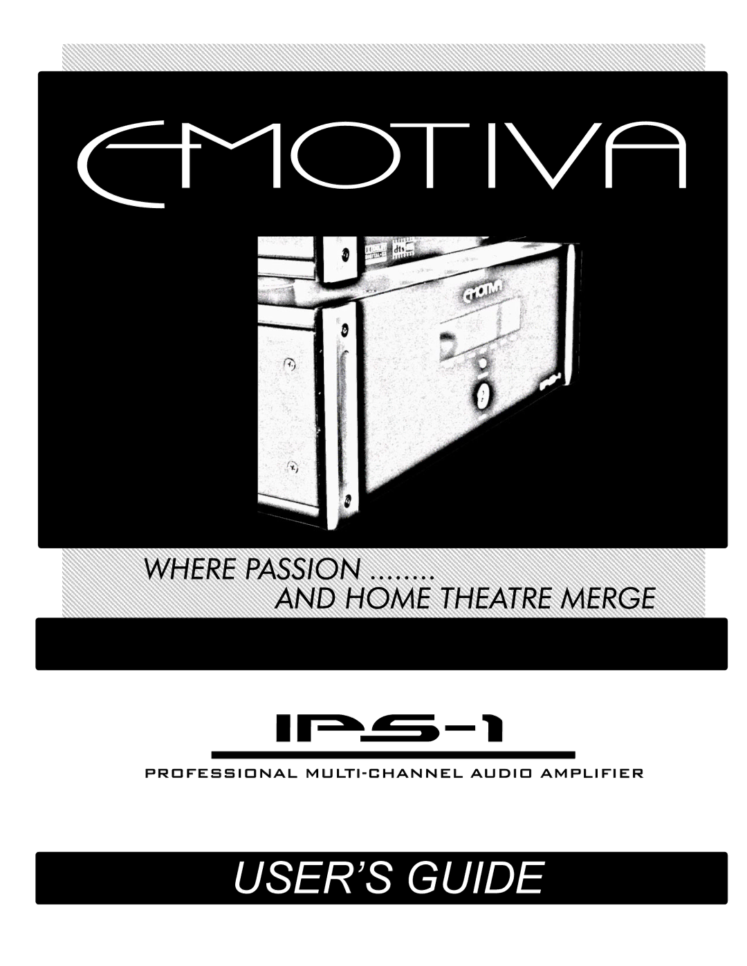 Emotiva IPS-1 manual USER’S Guide 