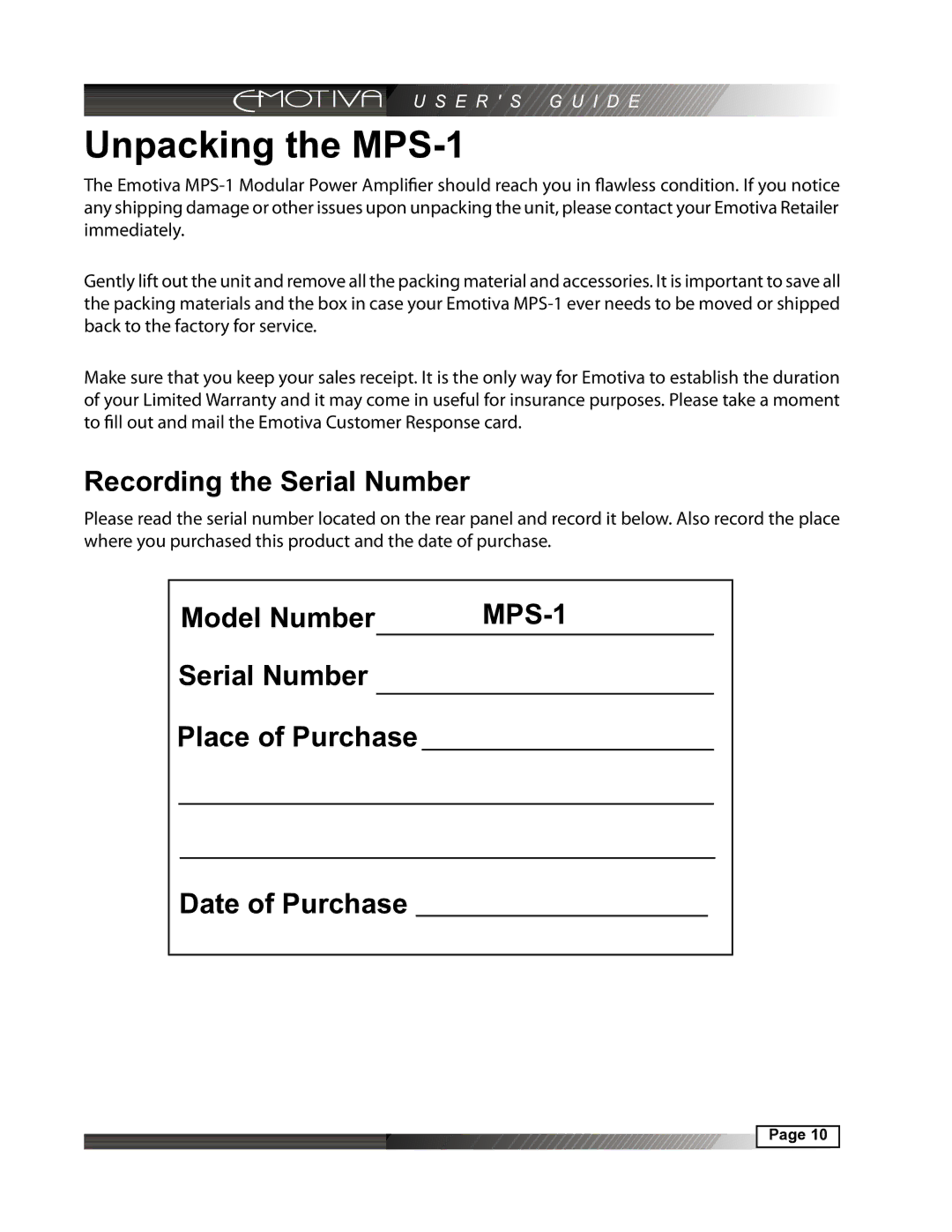 Emotiva manual Unpacking the MPS-1, Recording the Serial Number, Serial Number Place of Purchase Date of Purchase 