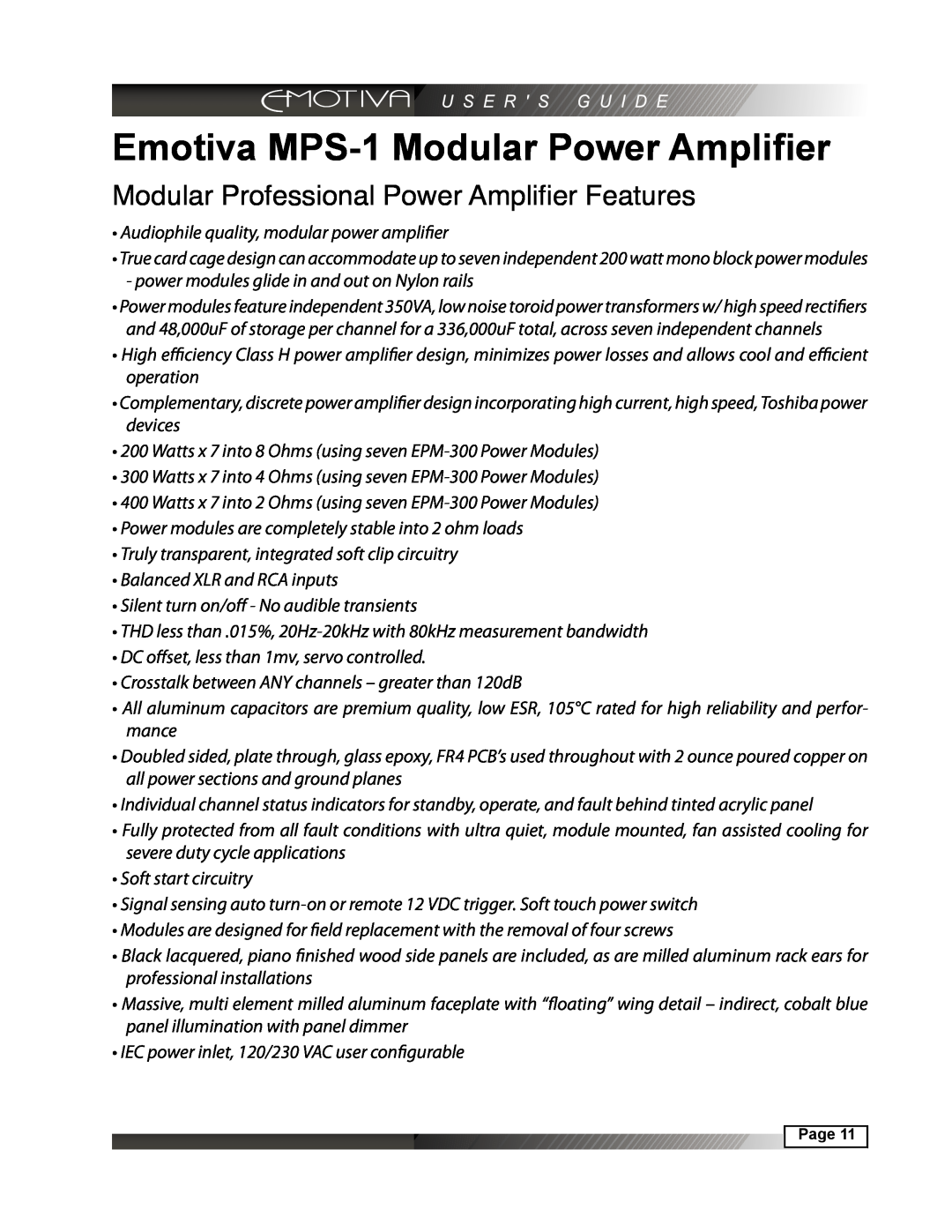 Emotiva manual Emotiva MPS-1Modular Power Amplifier, Modular Professional Power Amplifier Features 