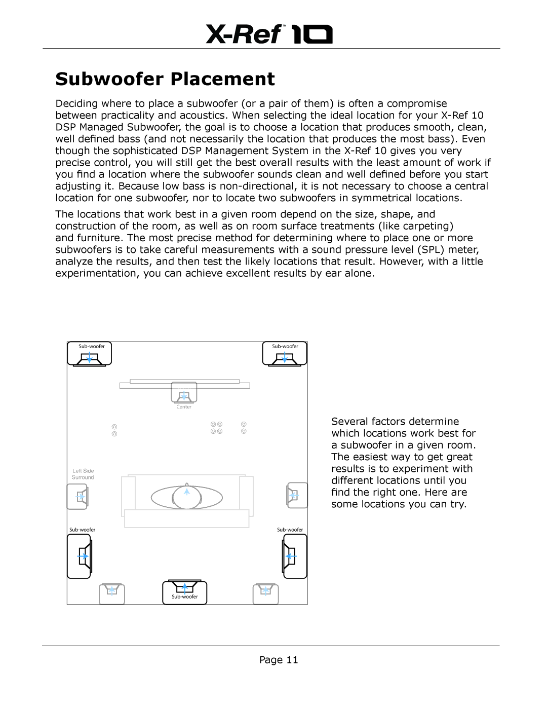 Emotiva X-Ref 10 user manual Subwoofer Placement 