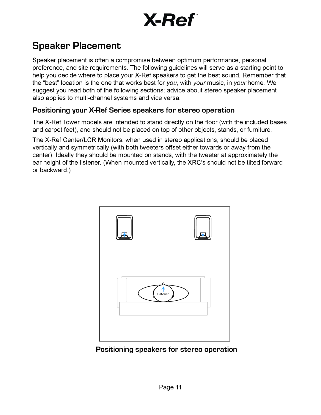 Emotiva user manual Speaker Placement, Positioning your X-Ref Series speakers for stereo operation 