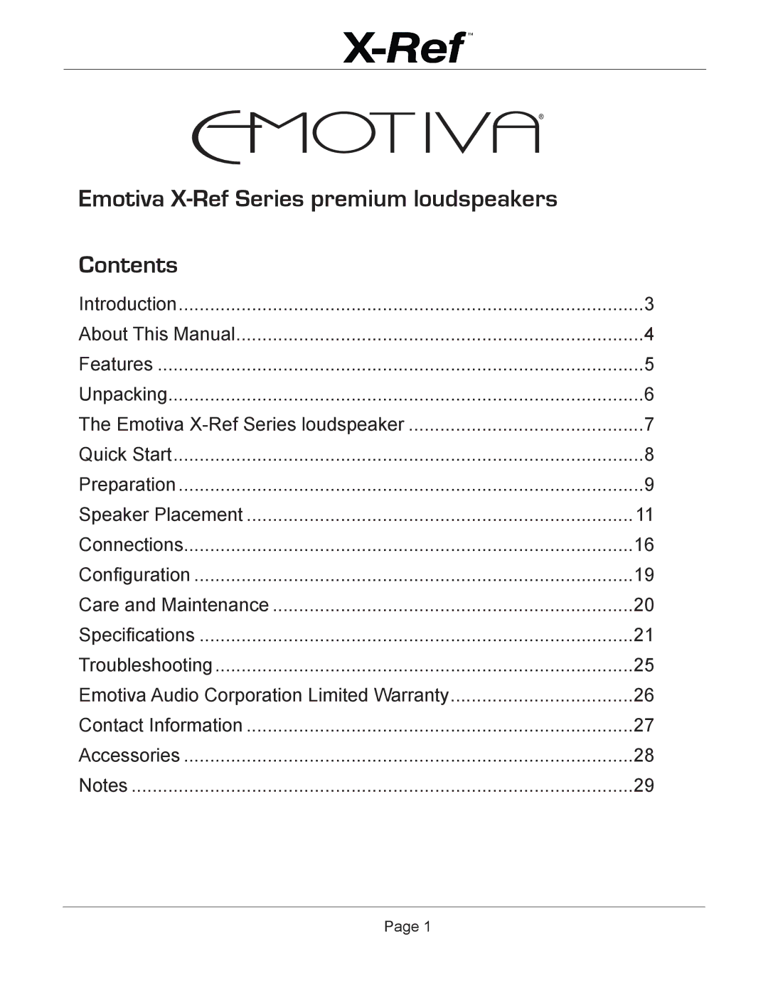 Emotiva user manual Emotiva X-Ref Series premium loudspeakers Contents 