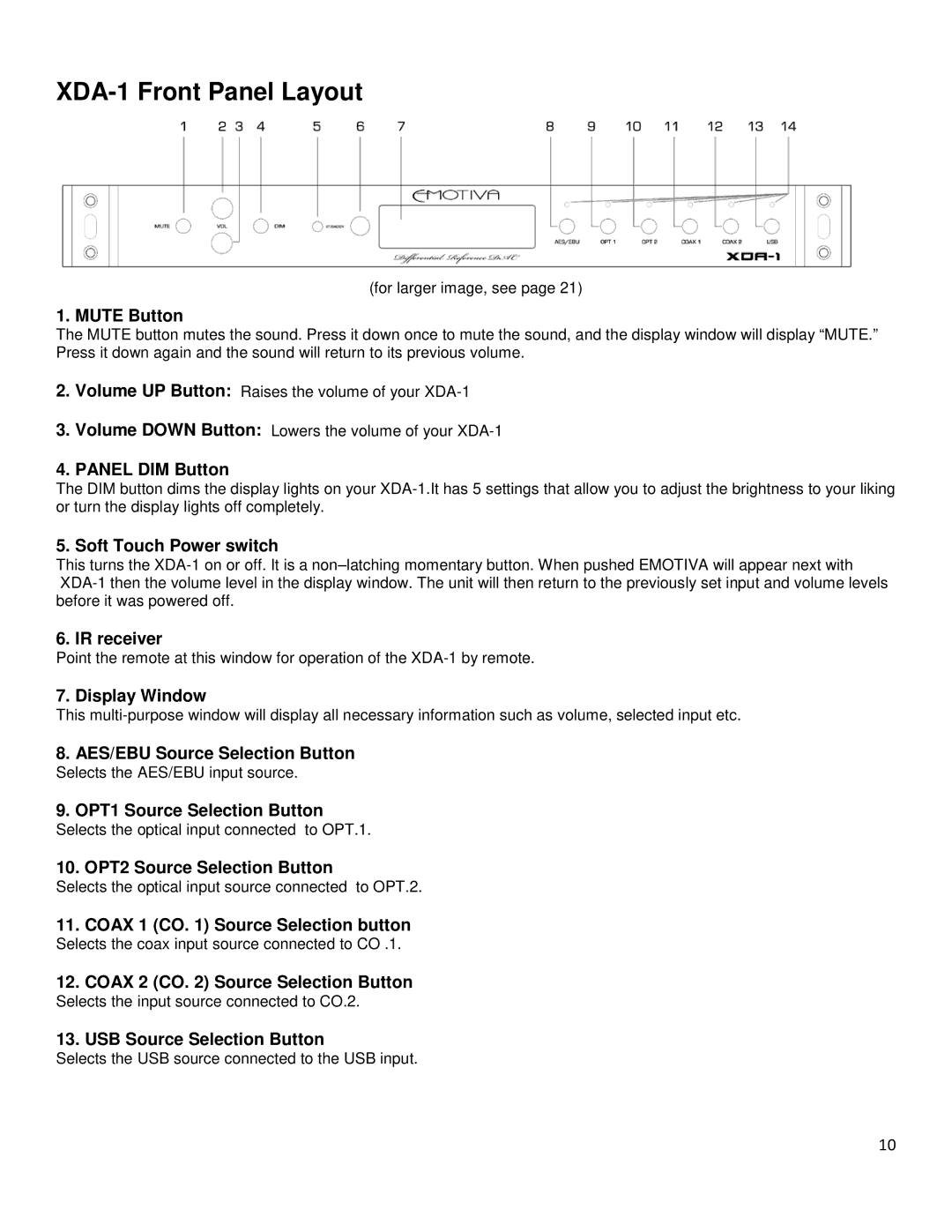 Emotiva XDA-1 manual Mute Button, Panel DIM Button, Soft Touch Power switch, IR receiver, Display Window 