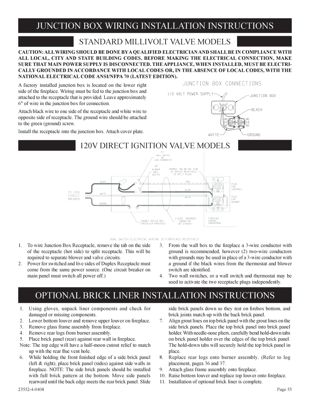 Empire Comfort Systems 2, 1 Junction BOX Wiring Installation Instructions, Optional Brick Liner Installation Instructions 