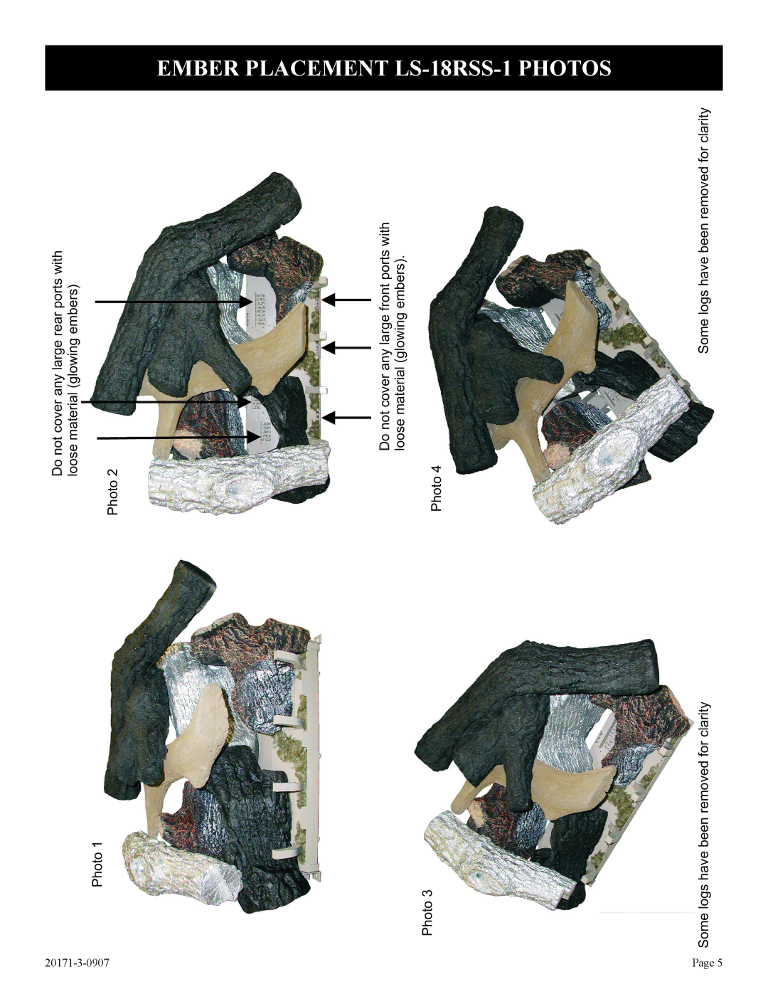 Empire Comfort Systems LS-30RS-1, LS-18RS-1 Ember Placement LS-18RSS-1 Photos, Some logs have been removed for clarity 