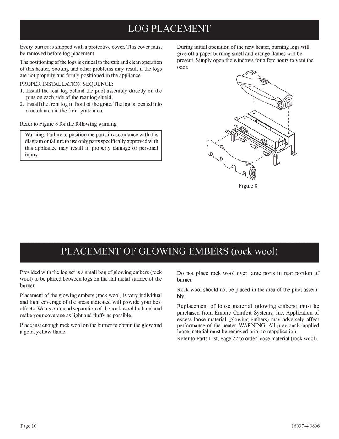 Empire Comfort Systems VFCT25-3, VFCM-25-3. VFCR-25-3 installation instructions LOG Placement, Proper Installation Sequence 