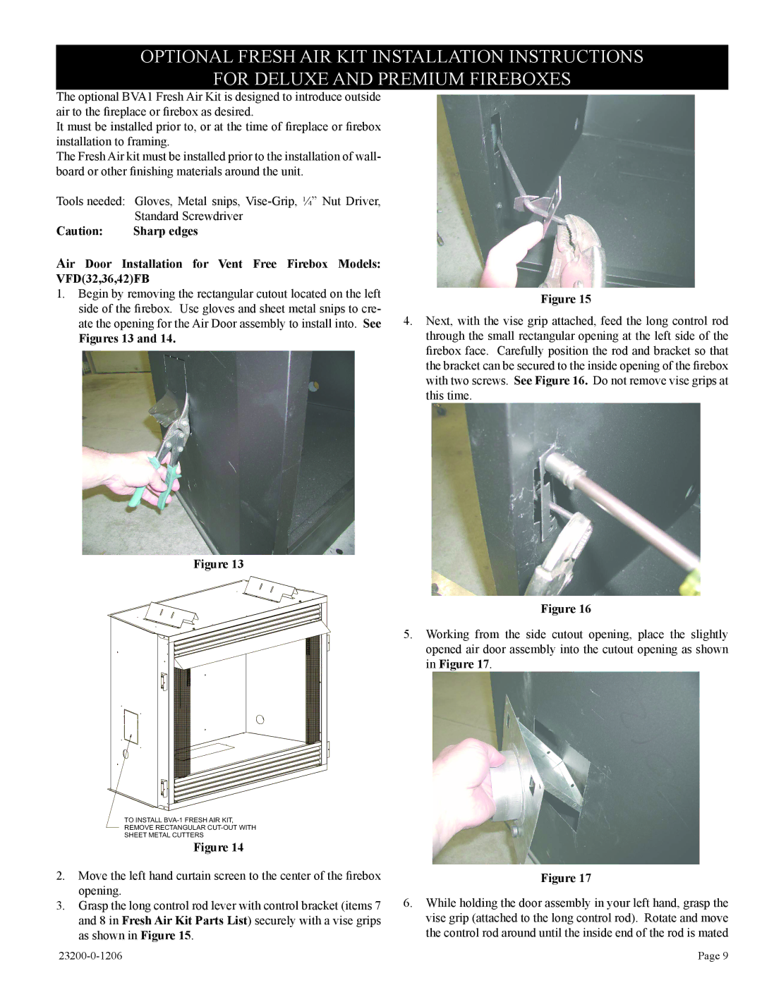 Empire Comfort Systems VFD42FB2DL-1, VFD32FB2DL-1, VFD32FB2CL-1, VFD36FB2CL-1, FD42FB2DF-1 Standard Screwdriver, Sharp edges 