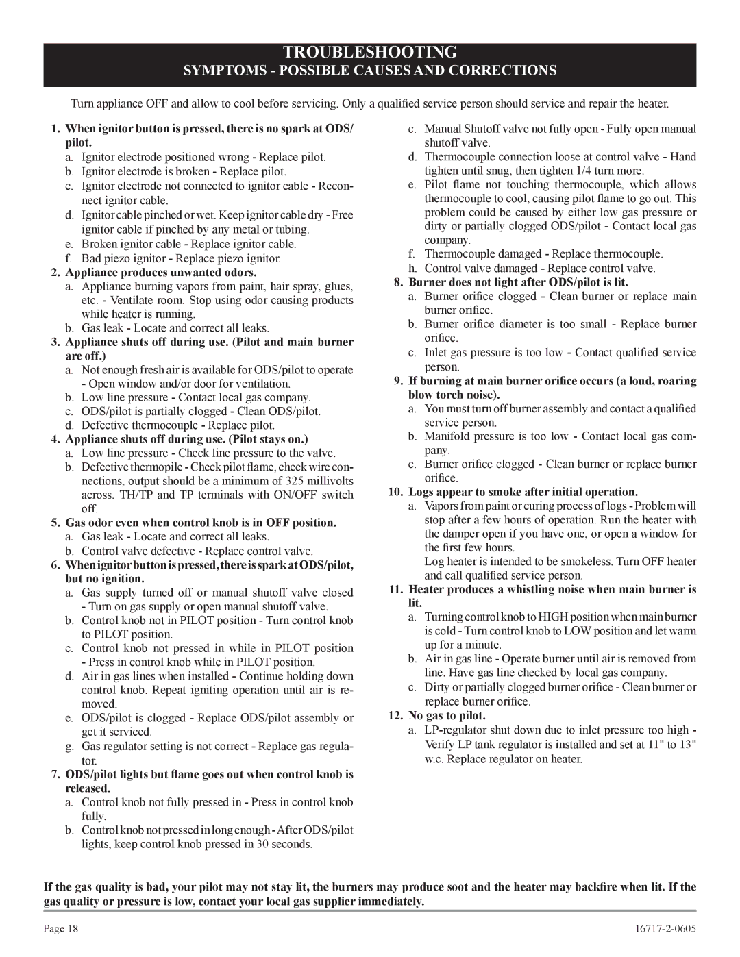 Empire Comfort Systems VFHS-20R-4 Appliance produces unwanted odors, Appliance shuts off during use. Pilot stays on 