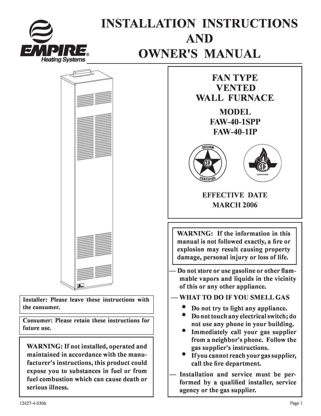 Empire Products installation instructions Fan Type Vented Wall Furnace, MODEL FAW-40-1SPP FAW-40-1IP 