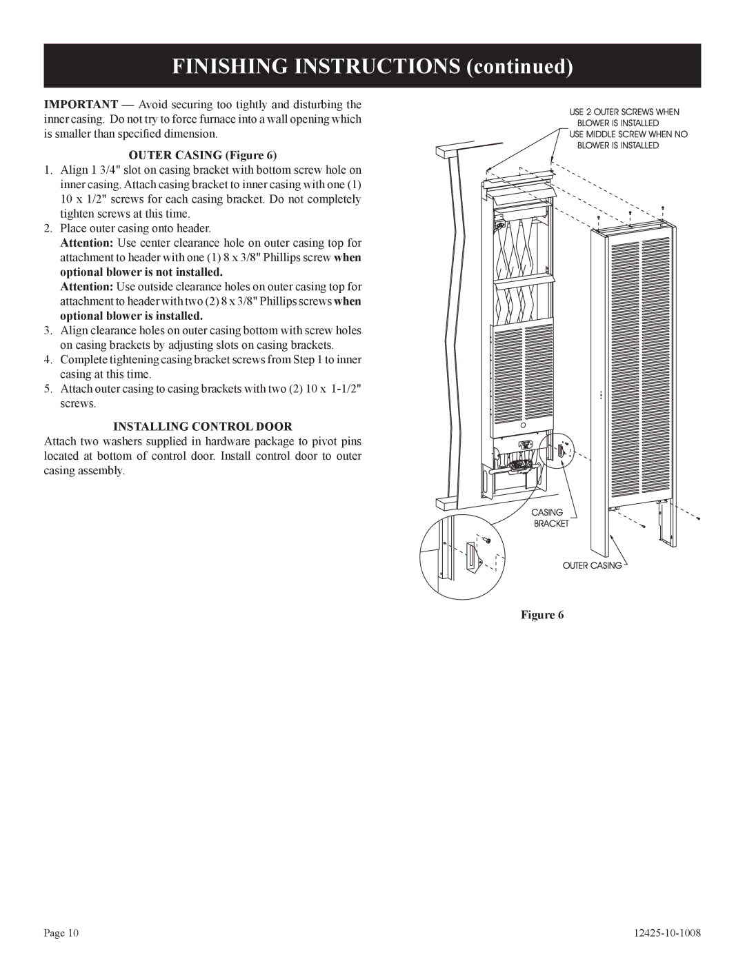 Empire Products GWT-25-2(SG, GWT-35-2(SG installation instructions Outer Casing Figure, Installing Control Door 