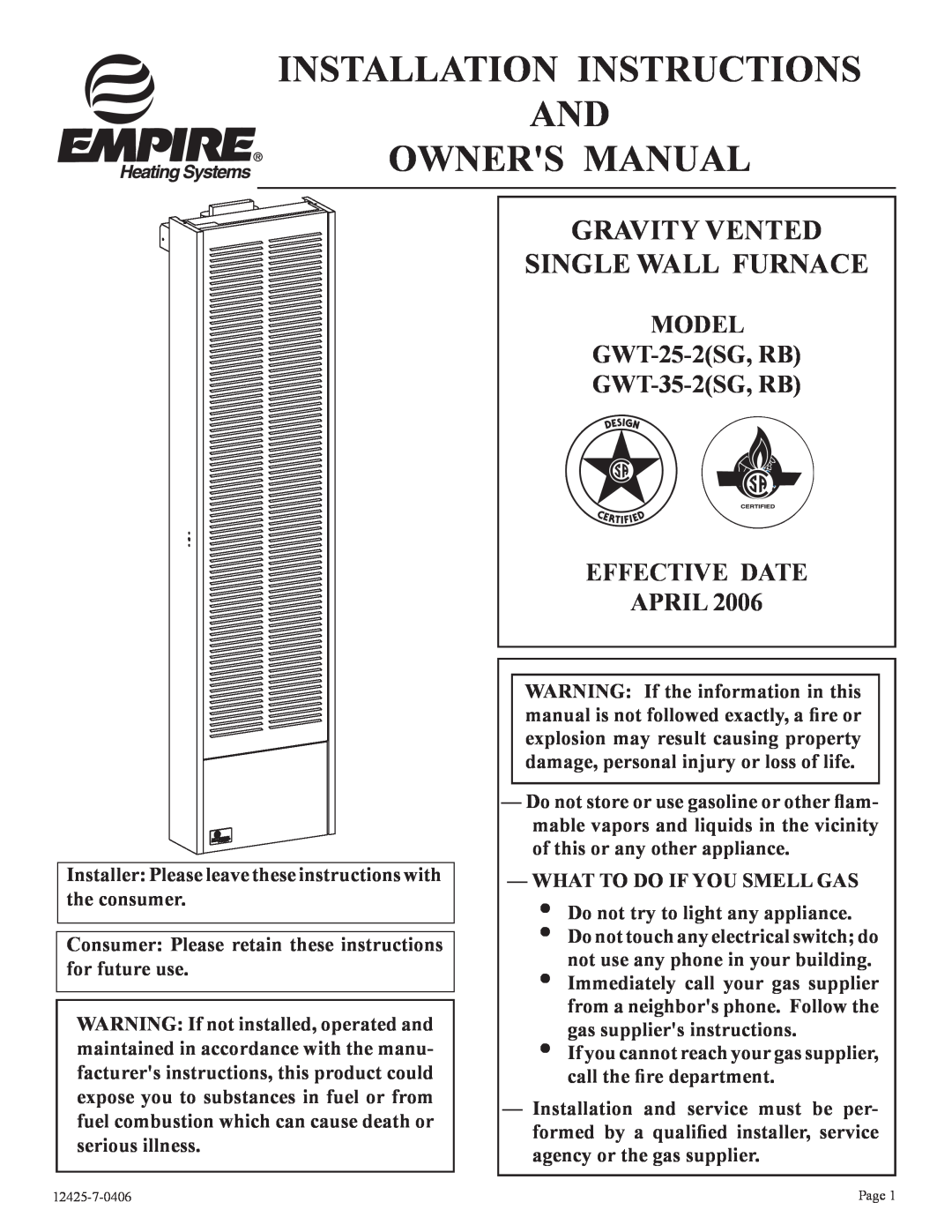Empire Products RB), GWT-35-2, GWT-25-2 installation instructions Gravity Vented Single Wall Furnace, April 