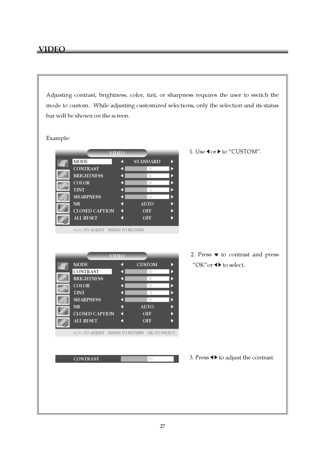 Emprex HD-3701P manual Use or to Custom Press to contrast and press OKor to select 