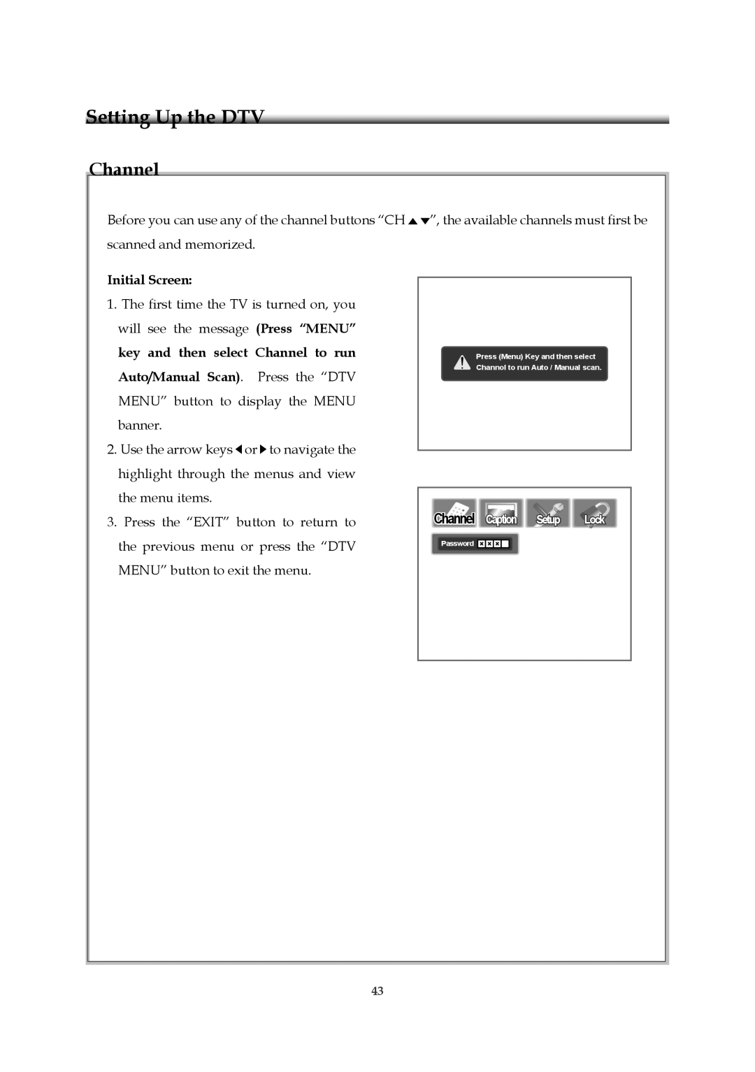 Emprex HD-3701P manual Initial Screen, Key and then select Channel to run 