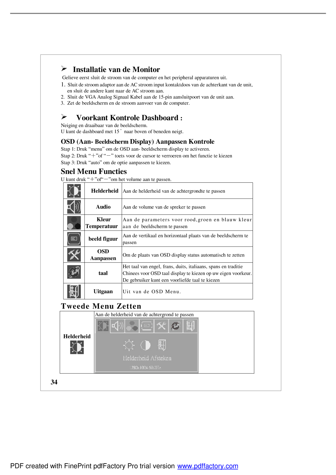 Emprex LM1541 user manual Installatie van de Monitor, Voorkant Kontrole Dashboard, Snel Menu Functies, Tweede Menu Zetten 