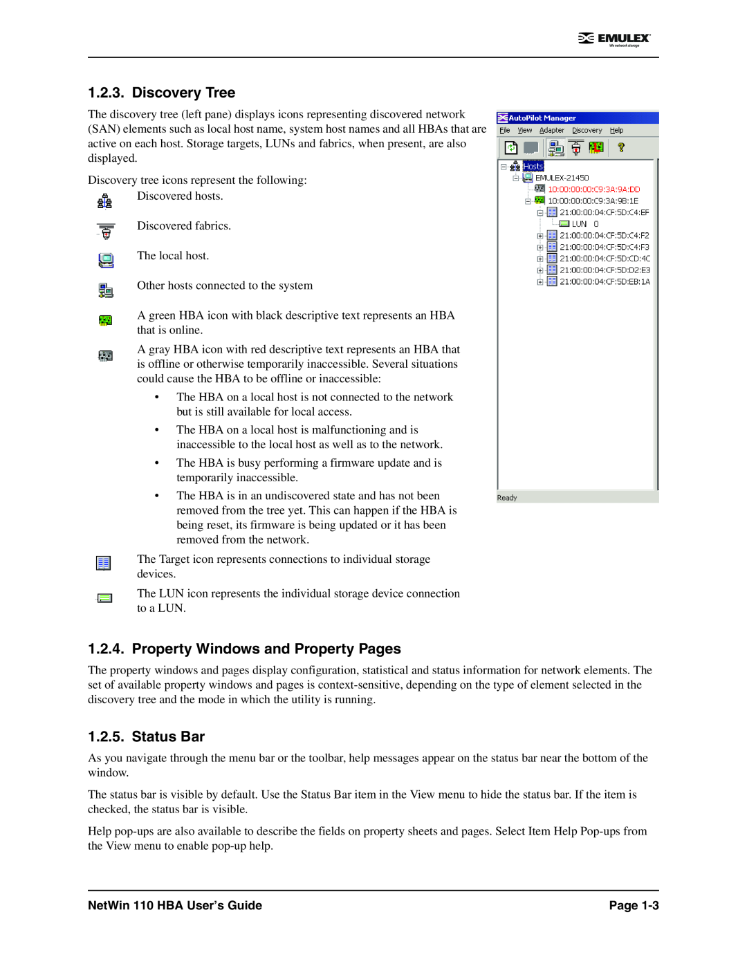 Emulex manual Discovery Tree, Property Windows and Property Pages, Status Bar, NetWin 110 HBA User’s Guide 