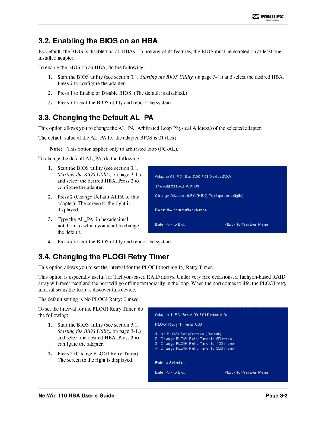 Emulex 110 manual Enabling the Bios on an HBA, Changing the Default Alpa, Changing the Plogi Retry Timer 